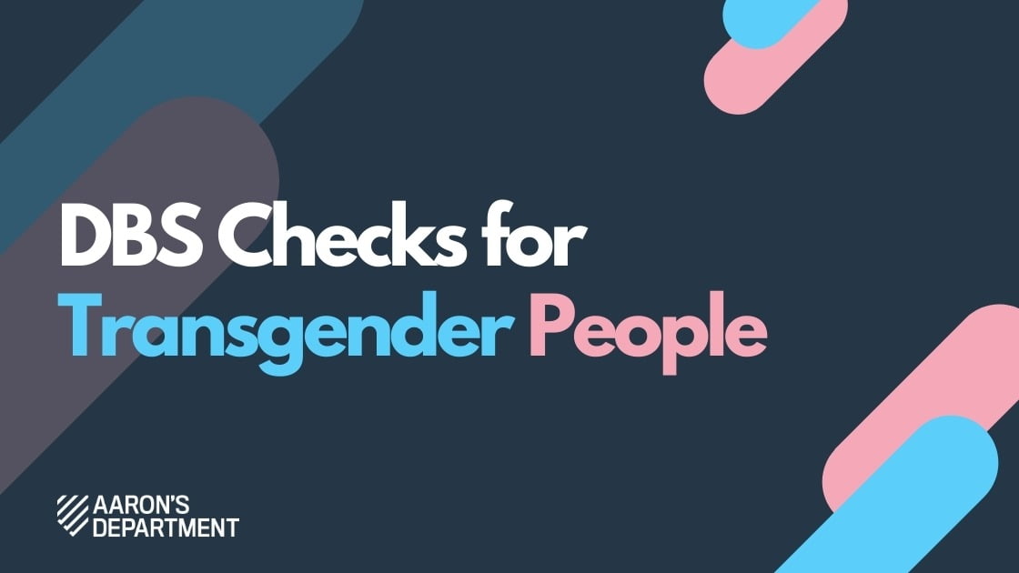 Transgender DBS Applications
